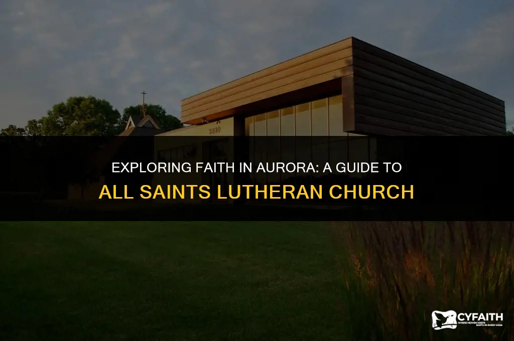 where is allsaints lutheran church in aurora co