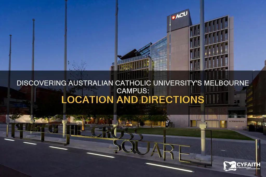 where is australian catholic university melbourne