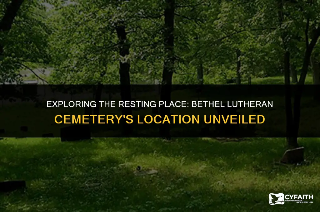 where is bethel lutheran cemetery