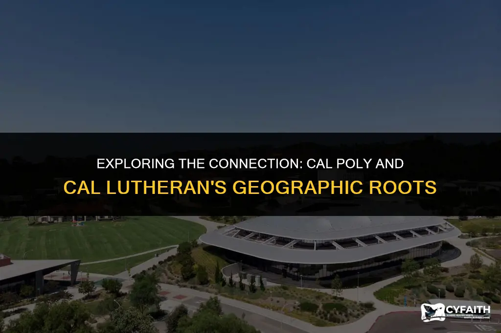 where is cal poly from cal lutheran