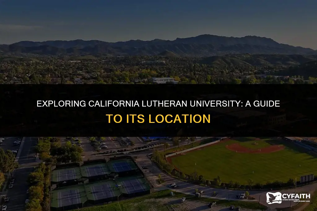 where is california lutheran university located