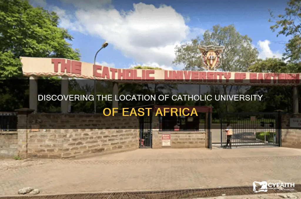 where is catholic university of east africa located