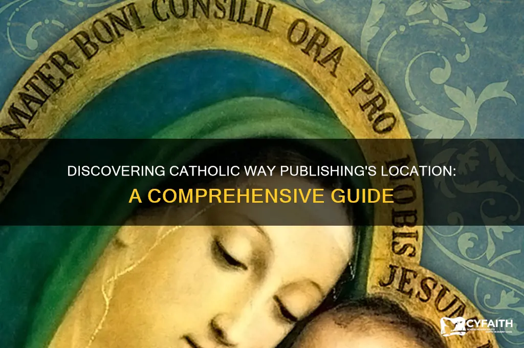 where is catholic way publishing located