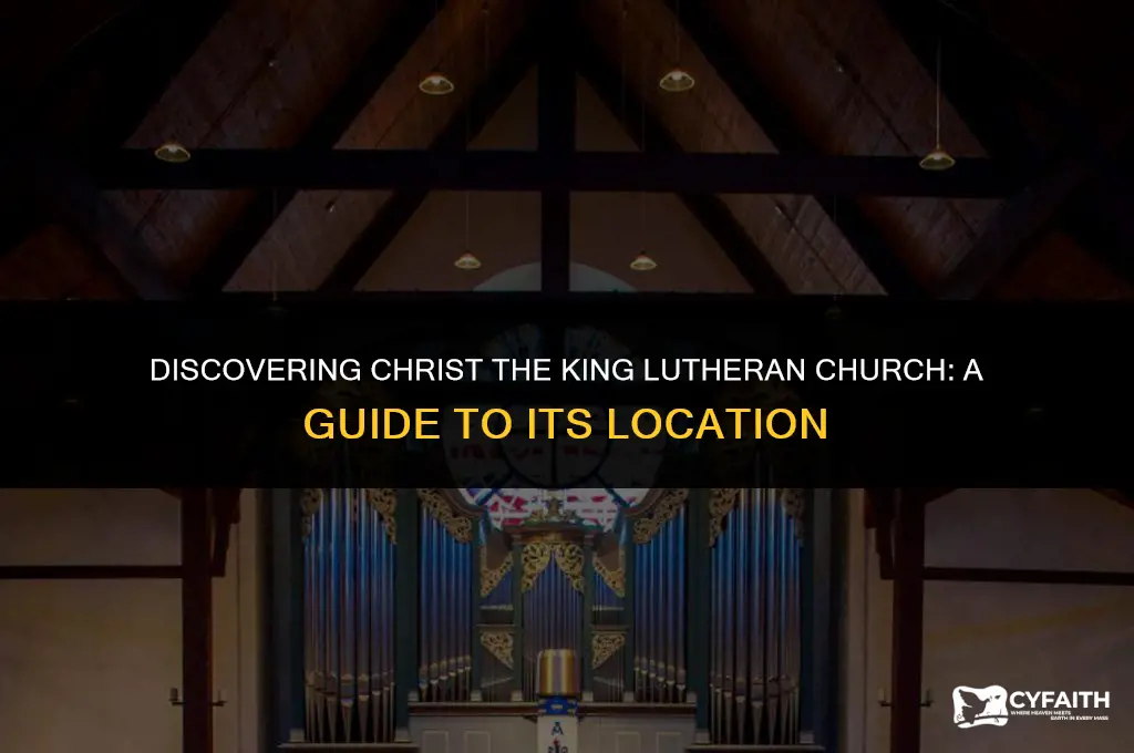 where is christ the king lutheran church