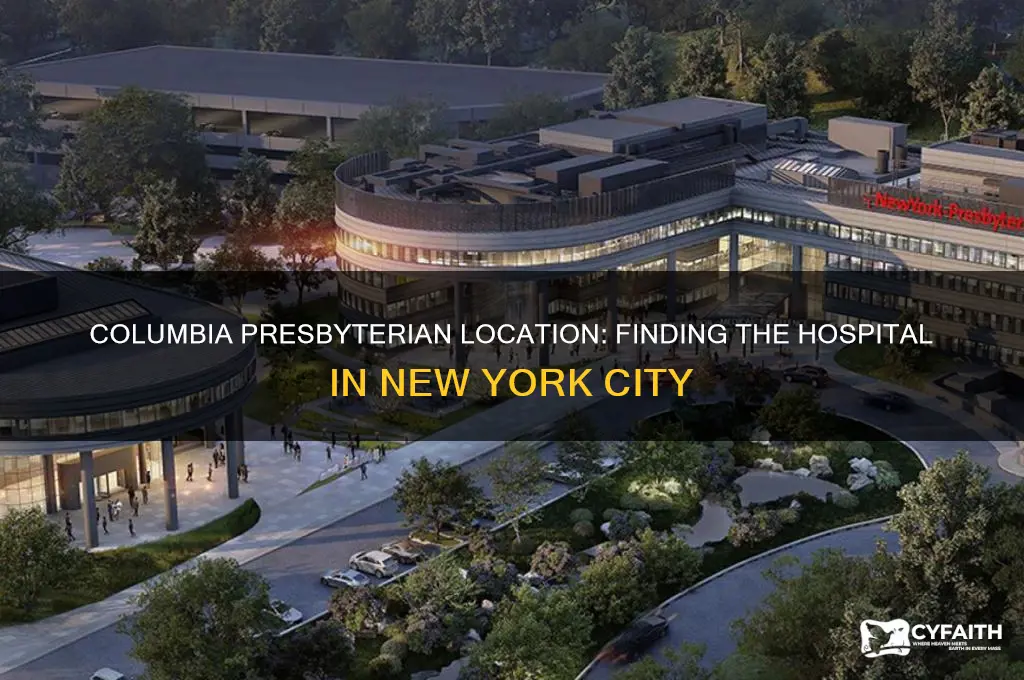 where is columbia presbyterian