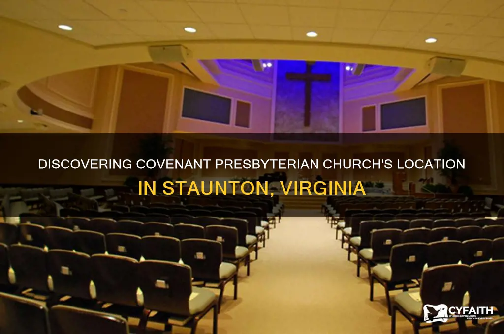 where is covenant presbyterian church in staunton