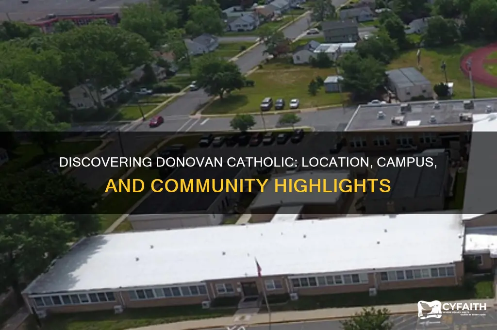 where is donovan catholic