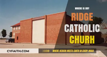 Discovering the Location of Dry Ridge Catholic Church: A Guide