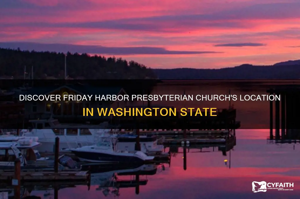 where is friday harbor presbyterian church in washington state located