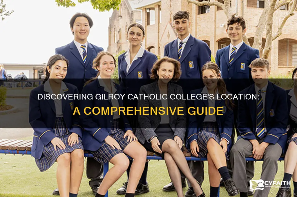 where is gilroy catholic college
