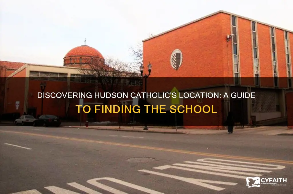 where is hudson catholic