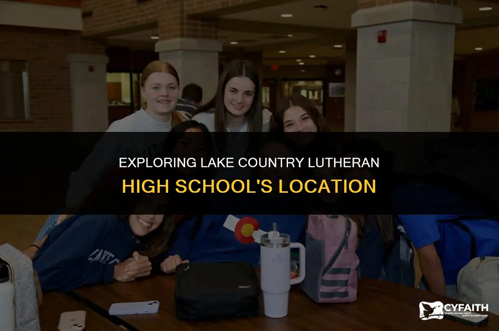 where is lake country lutheran high school