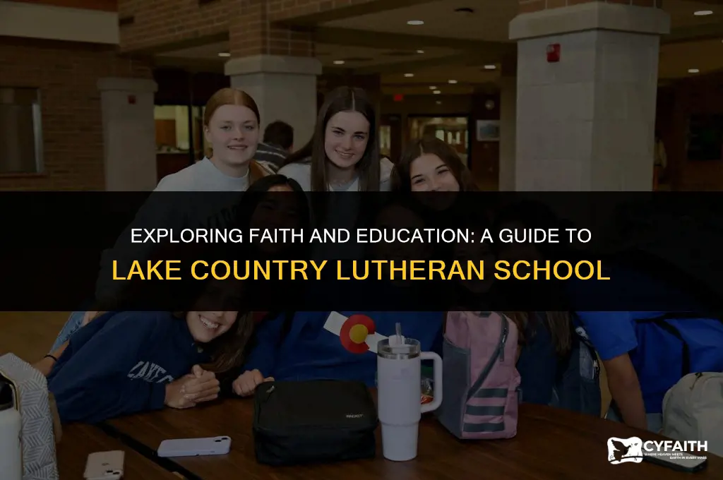 where is lake country lutheran school in wisconsin