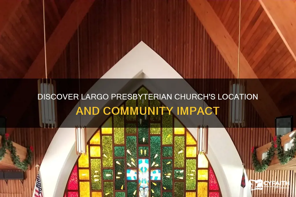 where is largo presbyterian church