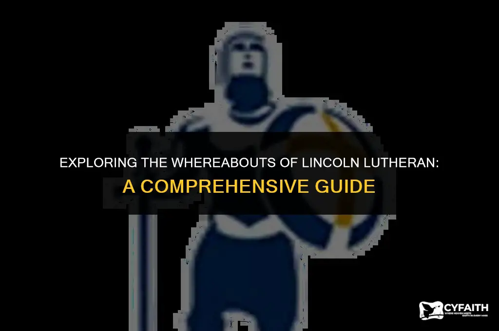 where is lincoln lutheren
