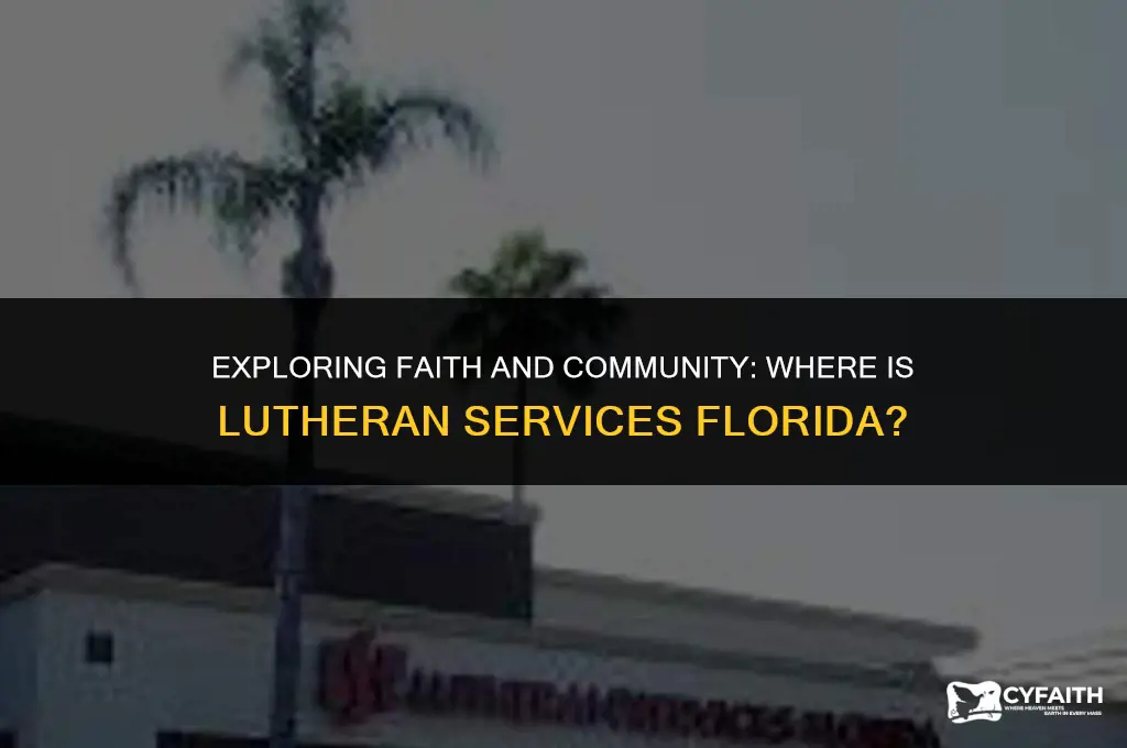 where is lutheran services florida