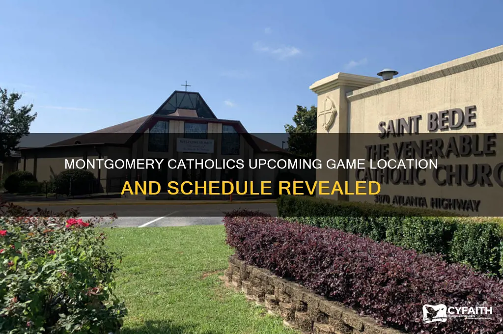 where is montgomery catholics next game