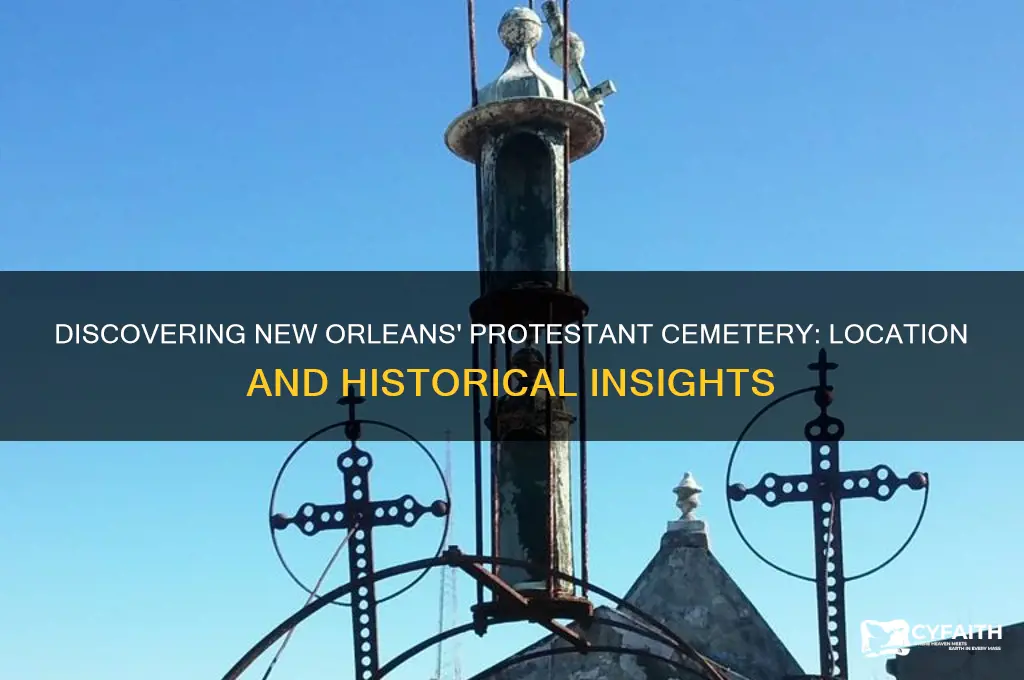 where is new orleans protestant cemetary