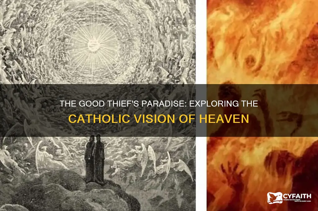 where is paradise where the good thief went catholic