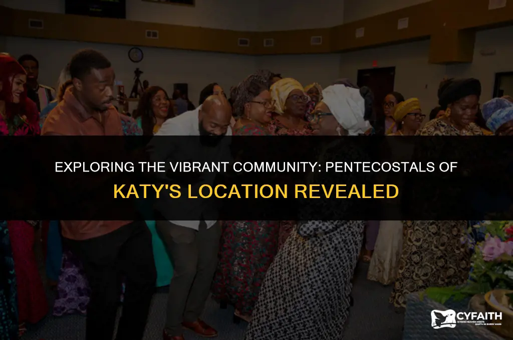 where is pentecostals of katy