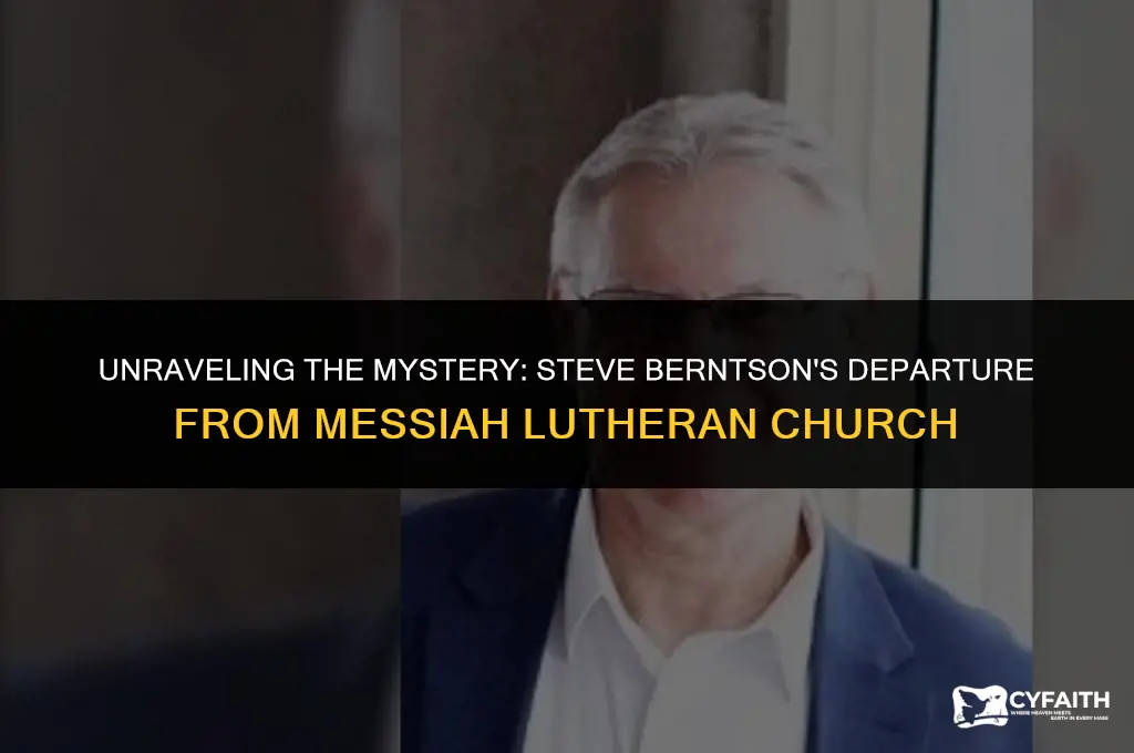 where is steve berntson of messiah lutheran church