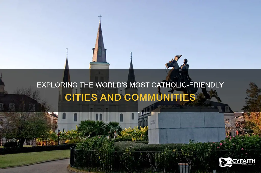 where is the best place to be catholic