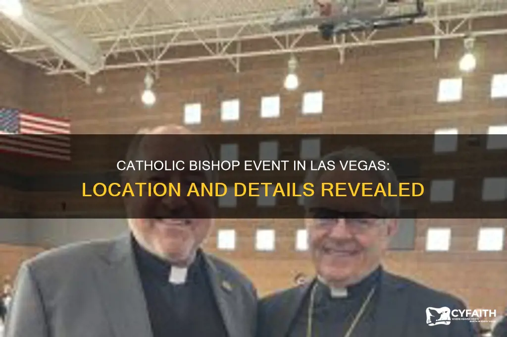 where is the catholic bishop event in las vegas