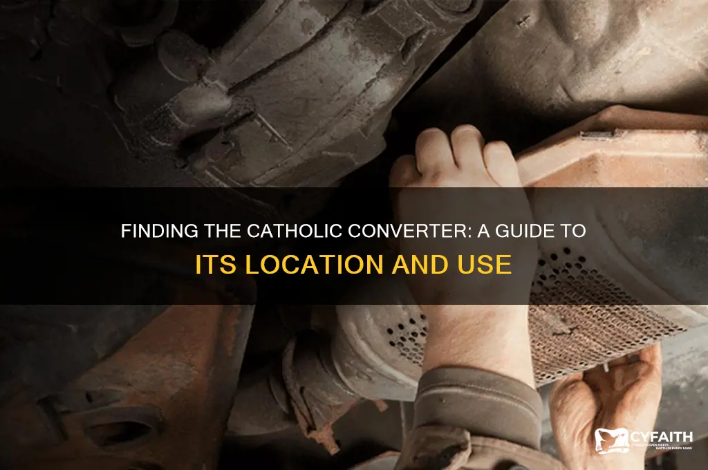 where is the catholic converter