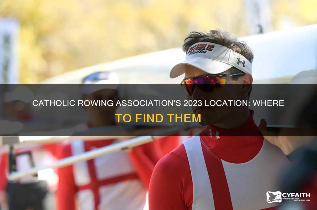 where is the catholic rowing association located this year