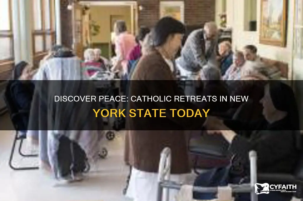 where is the current catholic retreats in new york state