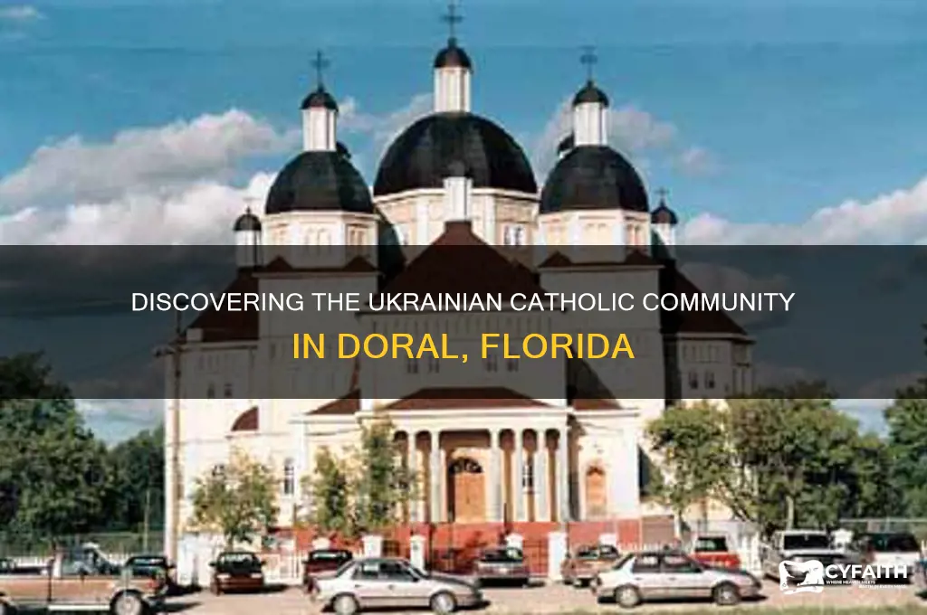 where is the ukrainian catholic in doral florida