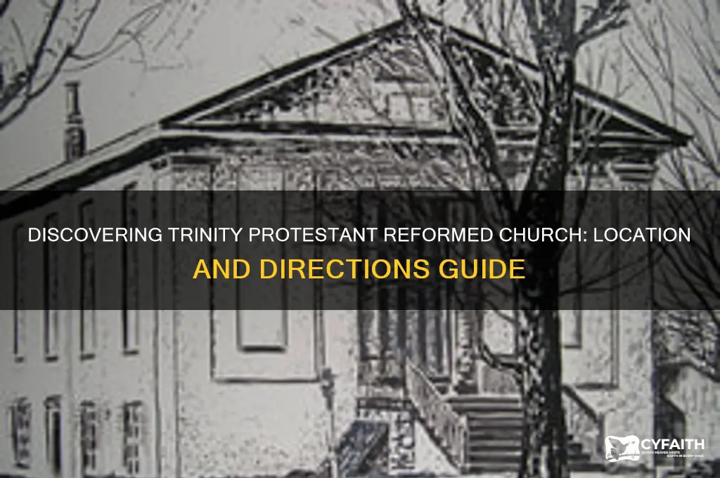 where is trinity protestant reformed church