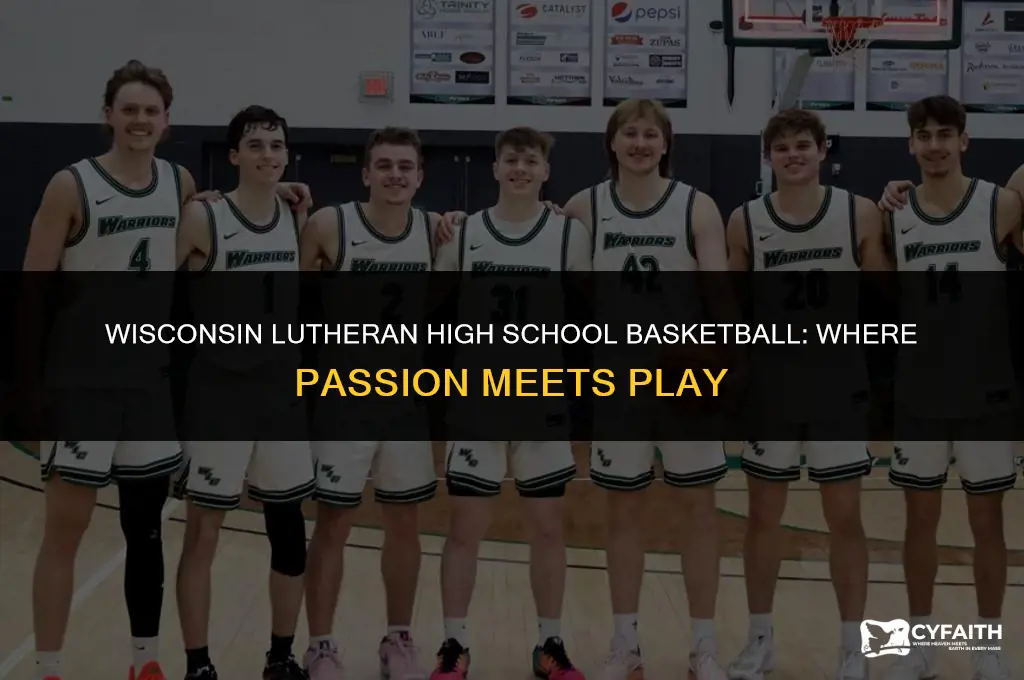 where is wisconsin lutheran high school basketball