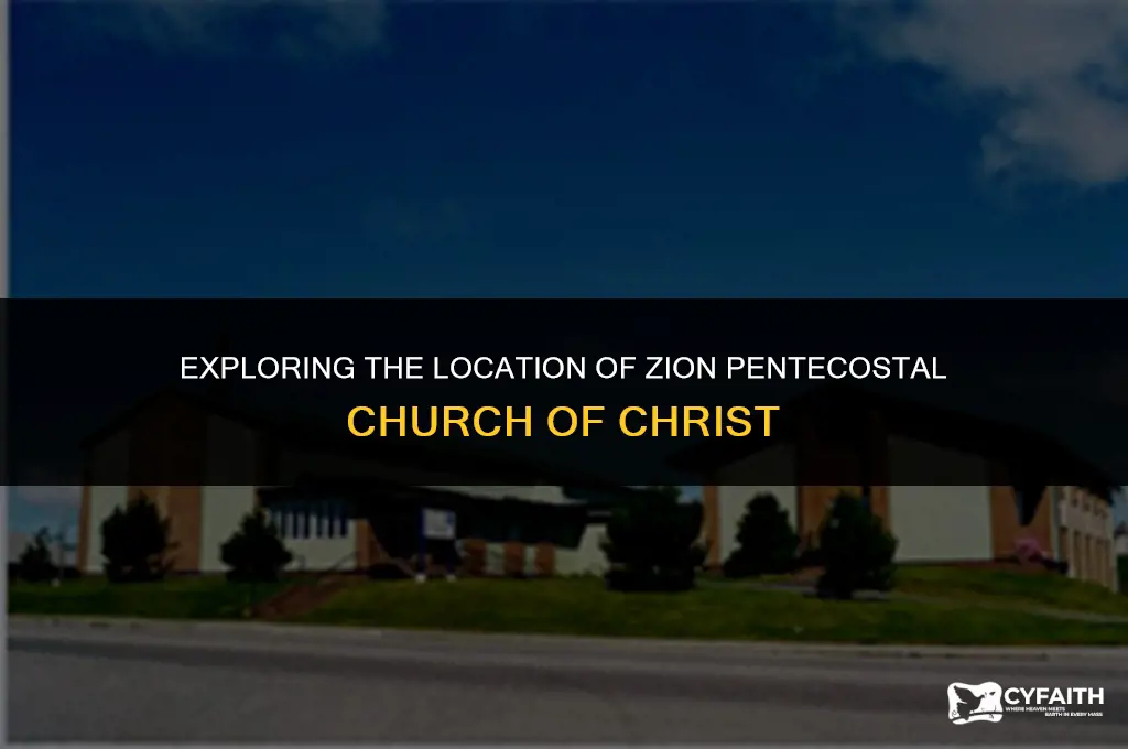 where is zion pentecostal church of christ