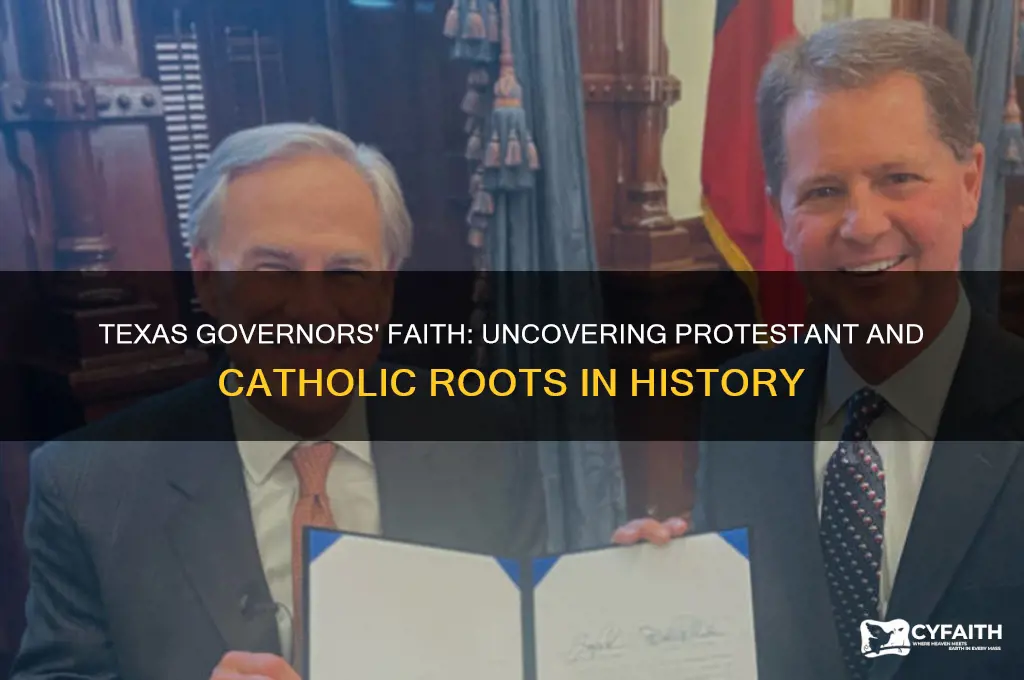 where past texas goveneros protestant or catholic