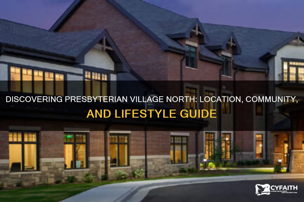 where presbyterian village north