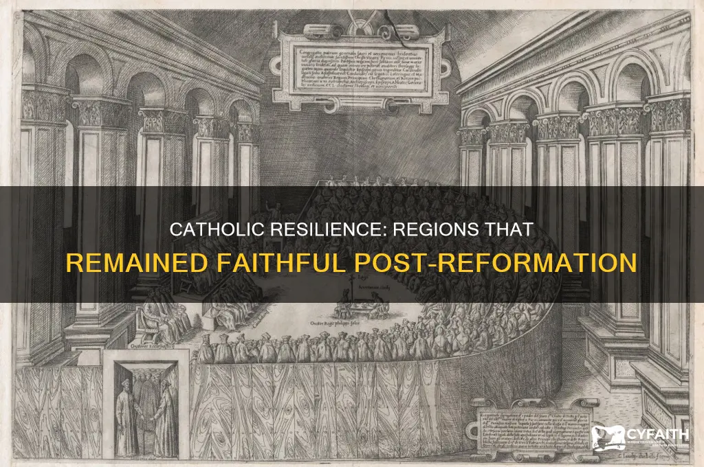 where remained catholic after the reformation