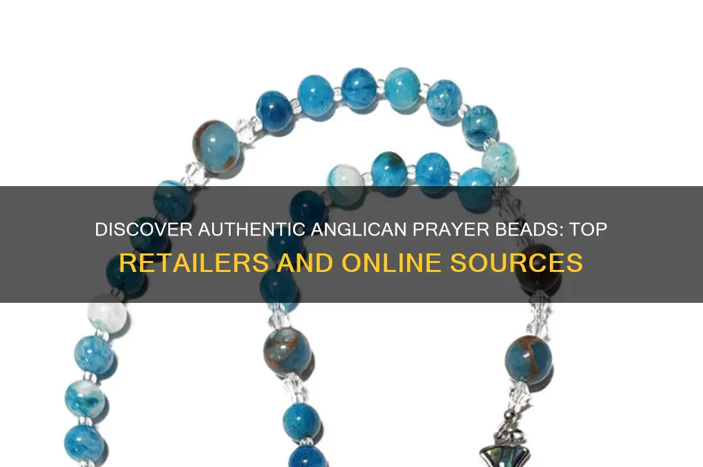where to buy anglican prayer beads
