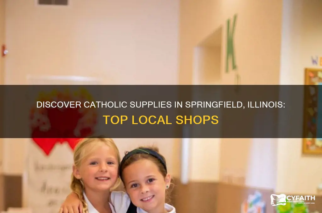 where to buy catholic supplies in springfield illinois