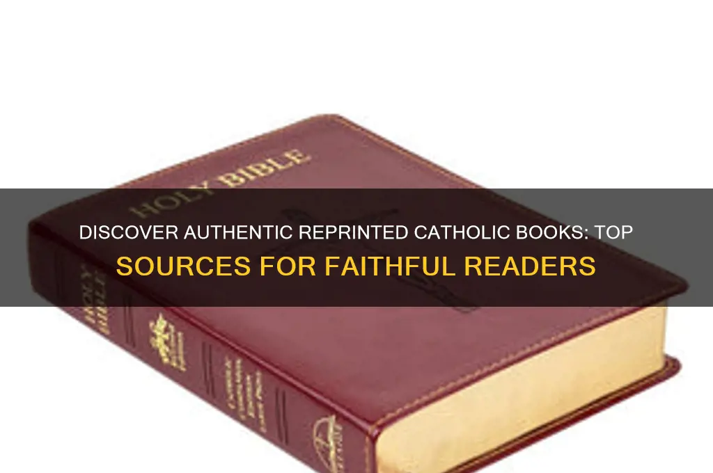 where to buy reprinted catholic books