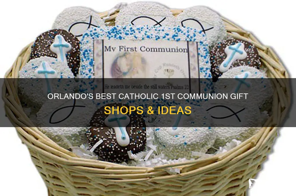 where to find catholic 1st communion gifts in orlanod
