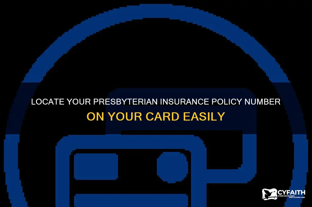 where to find policy number on presbyterian insurance card
