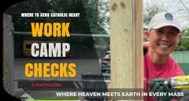 Catholic Heart Work Camp Checks: Mailing Addresses and Payment Guide