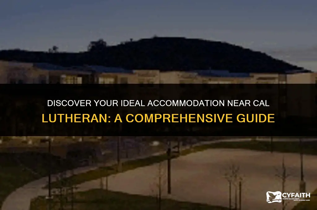 where to stay near cal lutheran