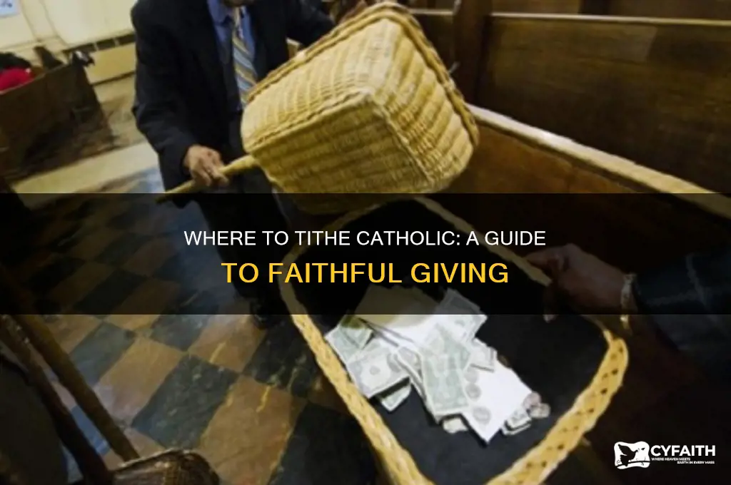 where to tithe catholic