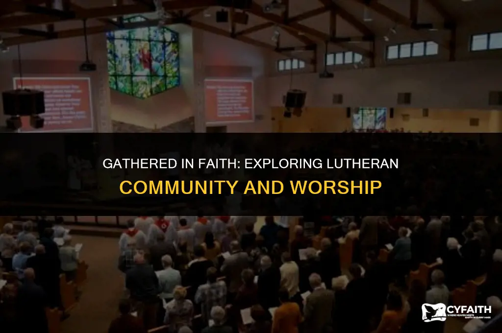 where two or three are gathered lutheran