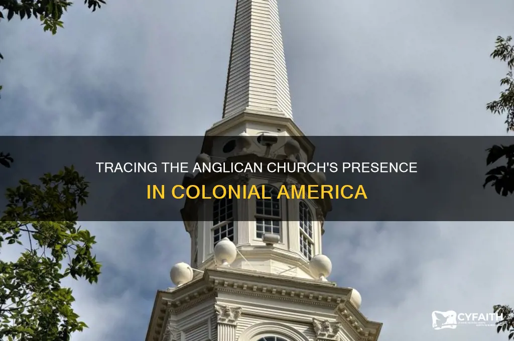where was the anglican located in colonies