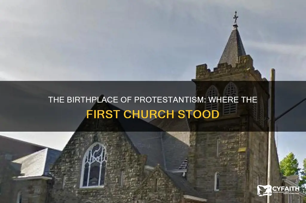 where was the first protestant church built
