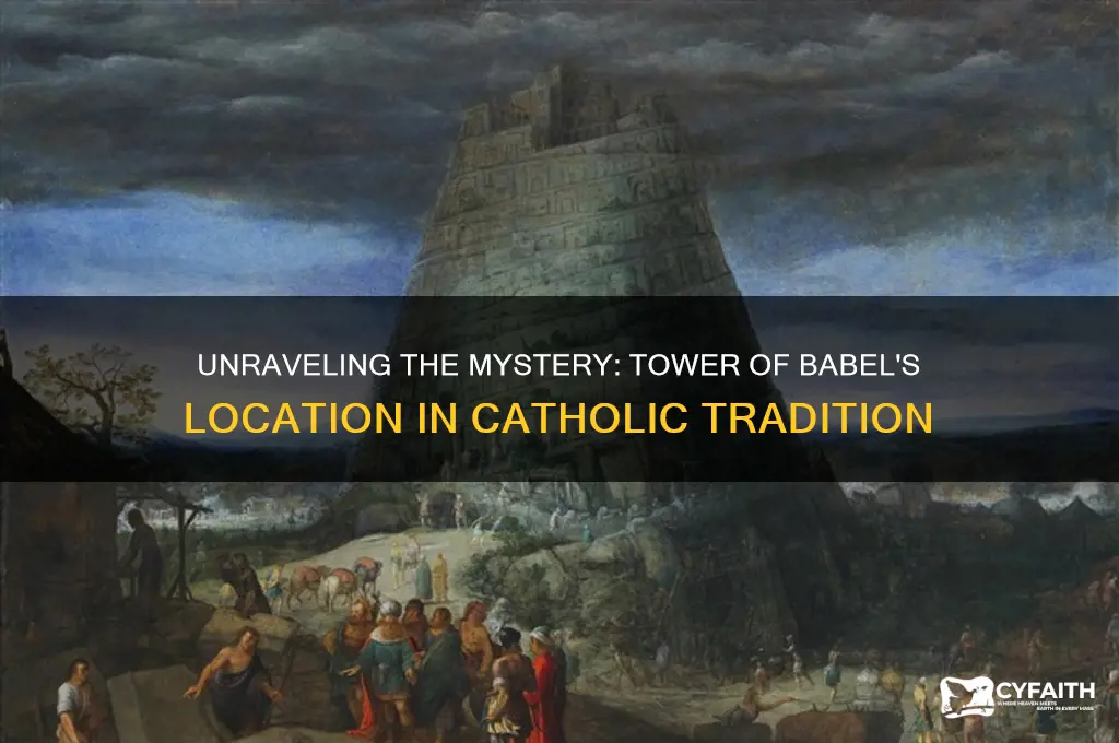 where was the tower of babel catholic answers