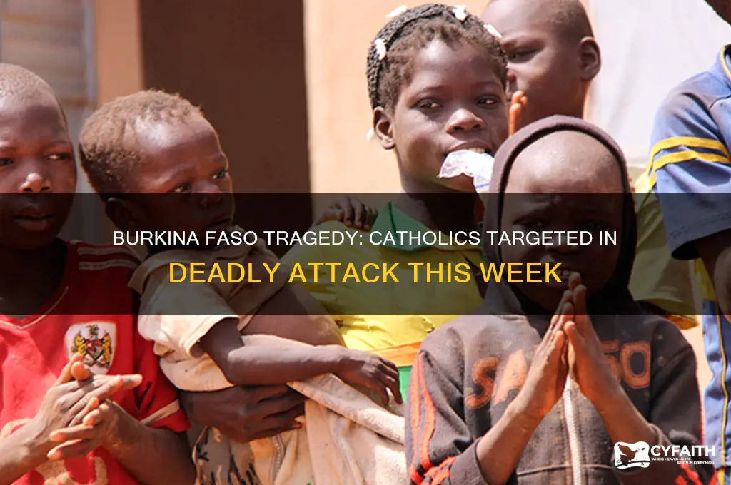 where were catholics killed this week b faso